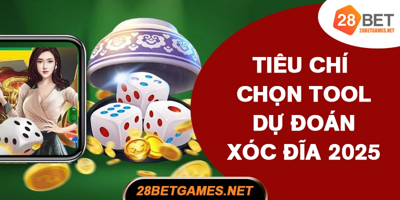 Tiêu chí chọn tool dự đoán xóc đĩa 2025